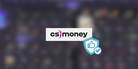 Is CS.Money Legit?
