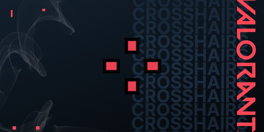 The Best Valorant Crosshair: 9 Pro Crosshair Settings to Level up Your Game